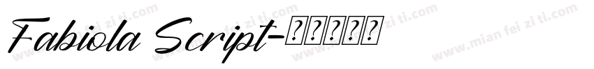 Fabiola Script字体转换